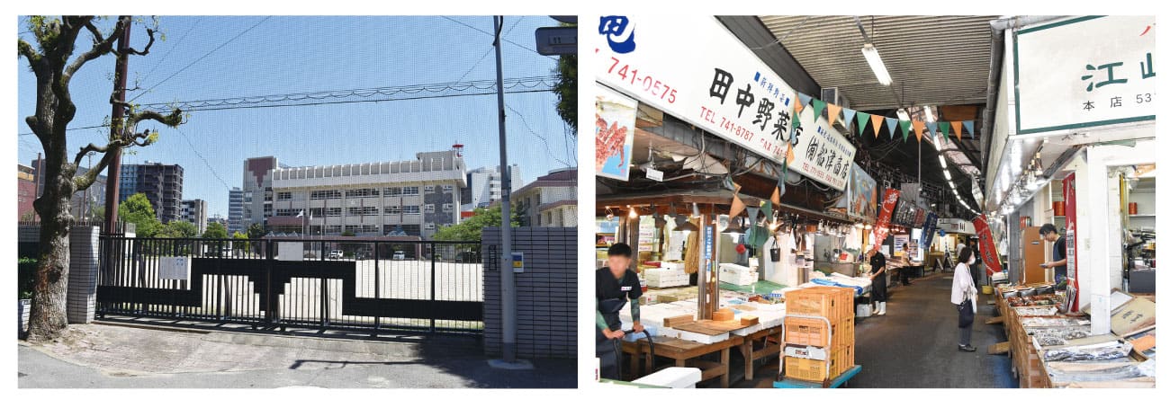 （左）春吉小学校 （右）柳橋連合市場
