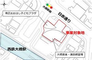【福岡市】駅徒歩1分、ゆめあーる大橋跡の公募開始